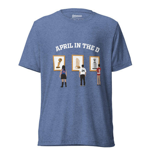 APRIL IN THE D T-SHIRT